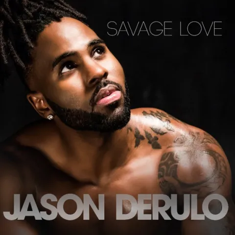 Jason Derulo — Savage Love cover artwork