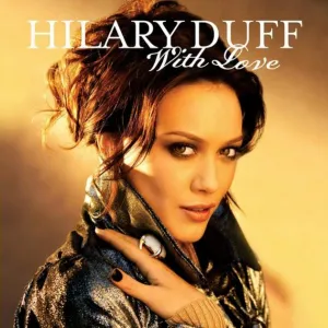 Hilary Duff — With Love cover artwork