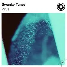 Swanky Tunes — Virus cover artwork