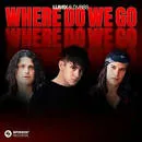 LUM!X & DVBBS — Where Do We Go cover artwork