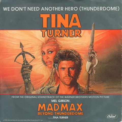 Tina Turner — We Don&#039;t Need Another Hero (Thunderdome) cover artwork