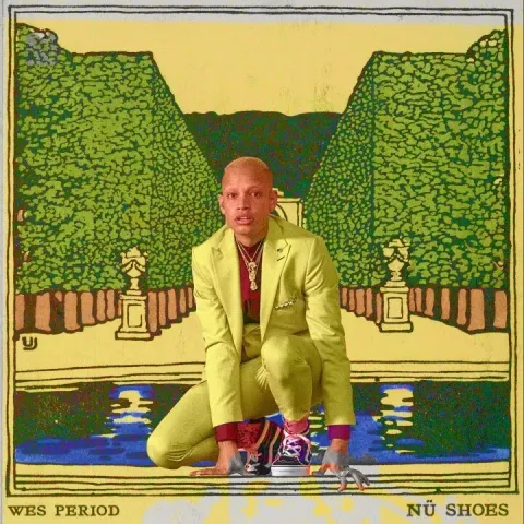 Wes Period — Nü Shoes cover artwork