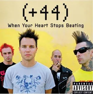 +44 — When Your Heart Stops Beating cover artwork