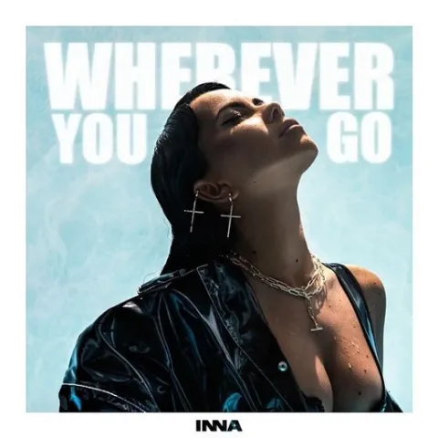 Inna Wherever You Go cover artwork