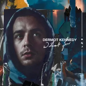 Dermot Kennedy Without Fear cover artwork