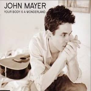 John Mayer Your Body Is a Wonderland cover artwork