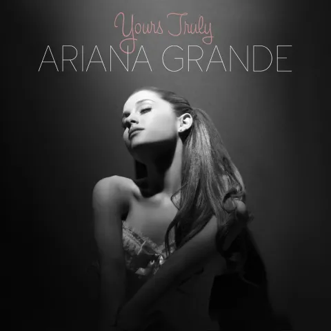 Ariana Grande Yours Truly cover artwork