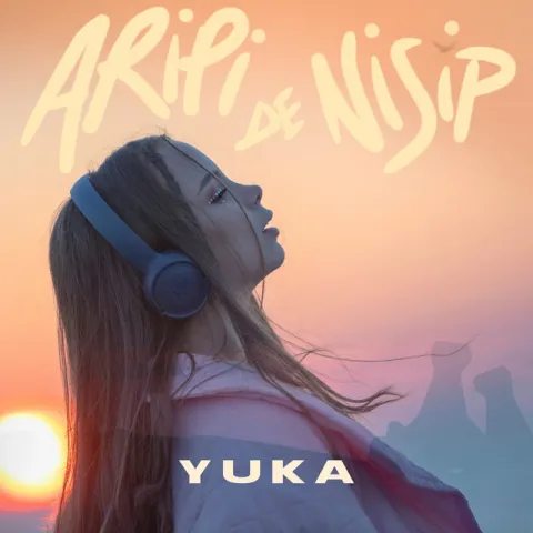 Yuka — Aripi De Nisip cover artwork