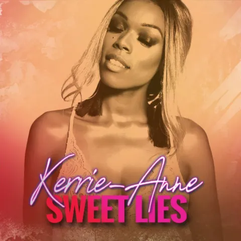 Kerrie-Anne — Sweet Lies cover artwork