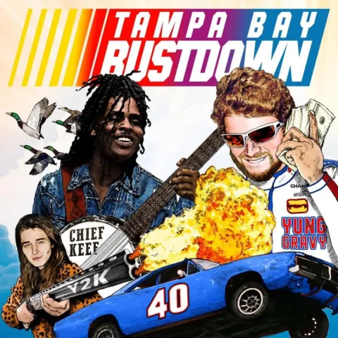 Yung Gravy featuring Chief Keef & Y2K — Tampa Bay Bustdown cover artwork