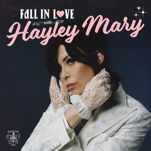 Hayley Mary — Fall In Love cover artwork