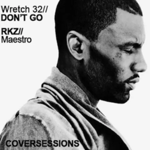 Wretch 32 featuring Josh Kumra — Don&#039;t Go cover artwork