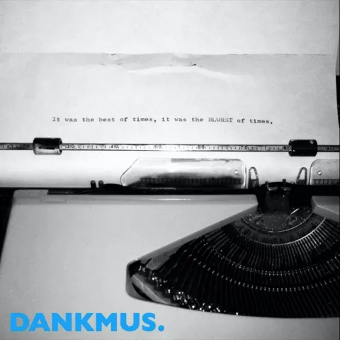 Dankmus. — Blurst of Times cover artwork