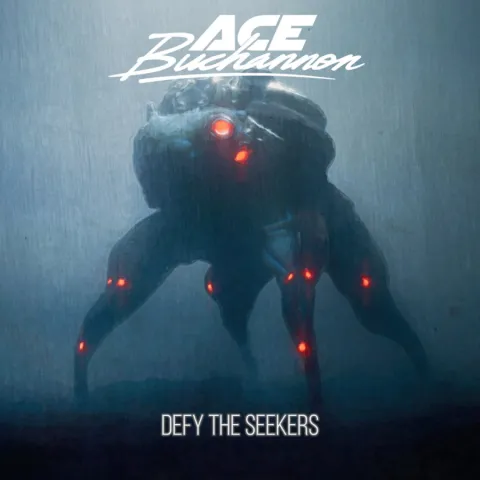 Ace Buchannon — Defy the Seekers cover artwork