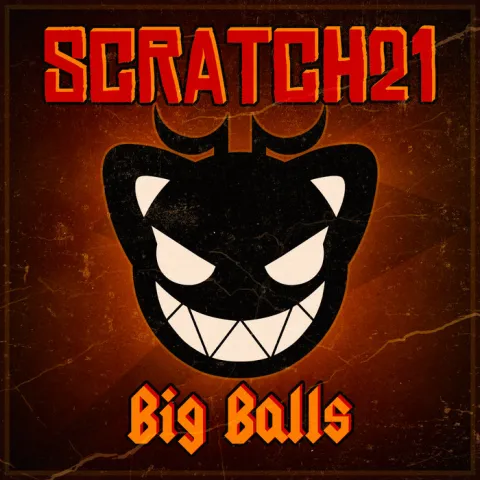 Scratch21 — Big Balls cover artwork
