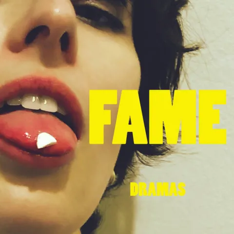 DRAMAS — Fame cover artwork