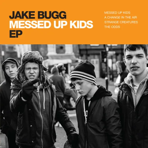Jake Bugg — Messed Up Kids cover artwork