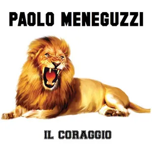 Paolo Meneguzzi — Il coraggio cover artwork