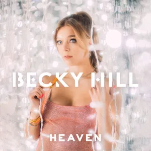 Becky Hill Heaven cover artwork