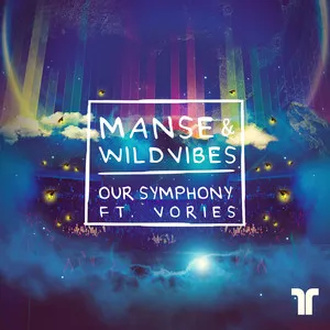 Manse & WildVibes featuring Vories — Our Symphony cover artwork