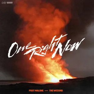 Post Malone & The Weeknd One Right Now cover artwork