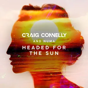 Craig Connelly featuring Numa — Headed For The Sun cover artwork
