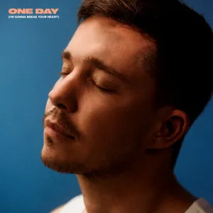Nico Santos — One Day (I&#039;m Gonna Break Your Heart) cover artwork