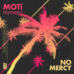 MOTi & nomercy — No Mercy cover artwork