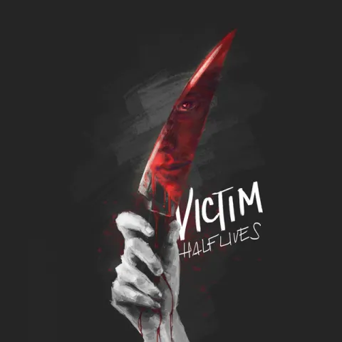 Halflives — Victim cover artwork