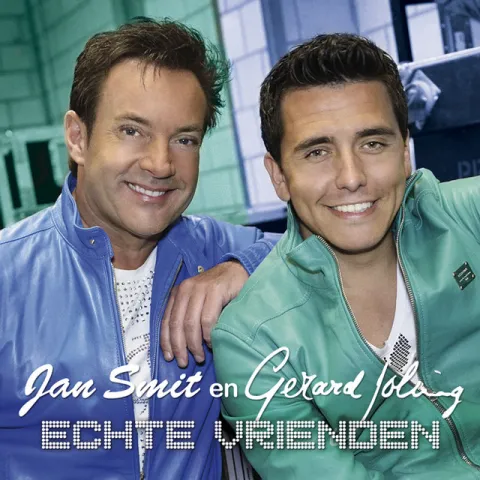 Jan Smit & Gerard Joling — Echte Vrienden cover artwork