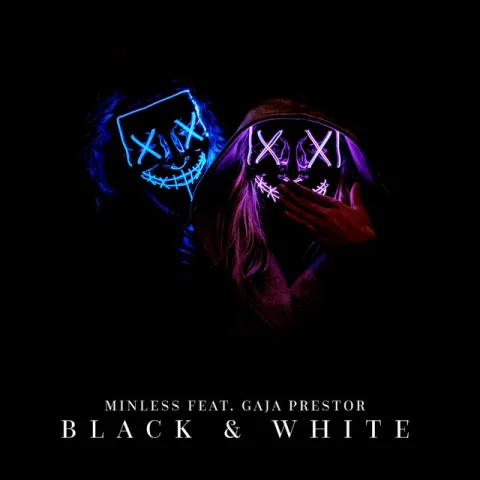 Minless featuring Gaja Prestor — Black &amp; White cover artwork