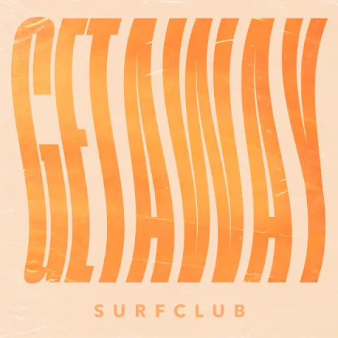 Surfclub — Get Away cover artwork