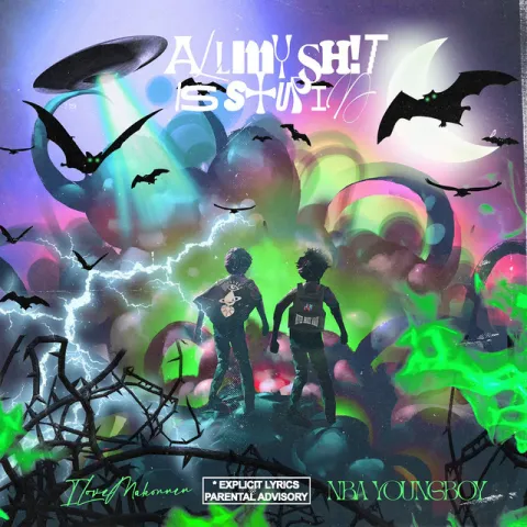 ILoveMakonnen & YoungBoy Never Broke Again — ALL MY SHIT IS STUPID cover artwork