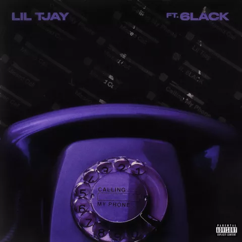 Lil Tjay featuring 6LACK — Calling My Phone cover artwork