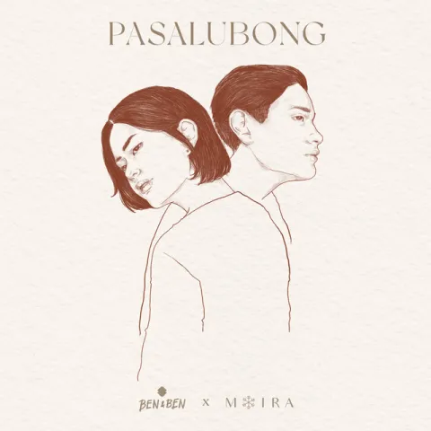Ben&amp;Ben featuring Moira Dela Torre — Pasalubong cover artwork