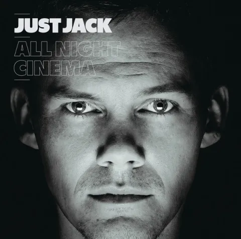 Just Jack All Night Cinema cover artwork