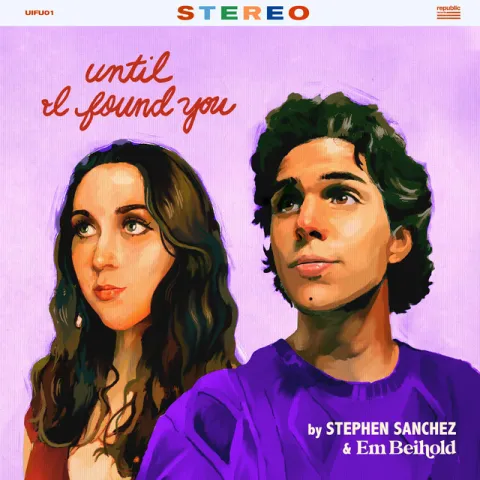 Stephen Sanchez & Em Beihold Until I Found You (Em Beihold Version) cover artwork