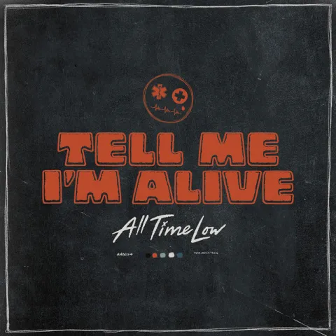All Time Low Tell Me I'm Alive cover artwork