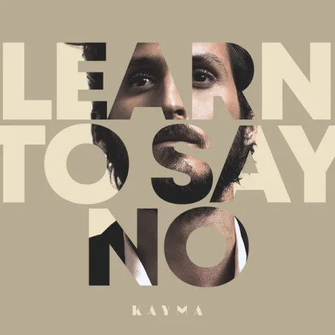 KAYMA — Learn To Say No cover artwork