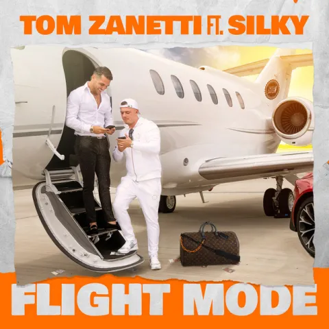 Tom Zanetti featuring Silky — Flight Mode cover artwork
