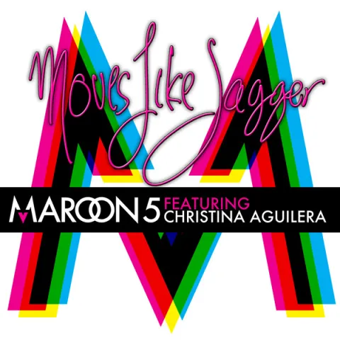 Maroon 5 featuring Christina Aguilera — Moves Like Jagger cover artwork