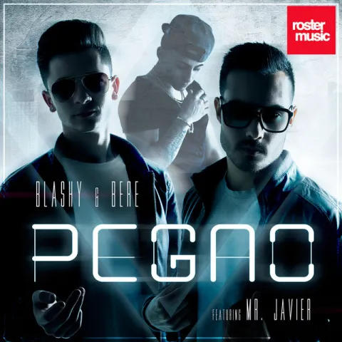 Blashy &amp; Bere featuring Mr. Javier — Pegao cover artwork