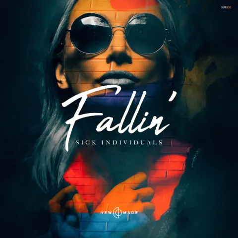 Sick Individuals — Fallin&#039; cover artwork