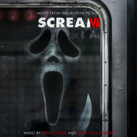 Brian Tyler – SCREAM VI (Music from the Motion Picture) album cover artwork