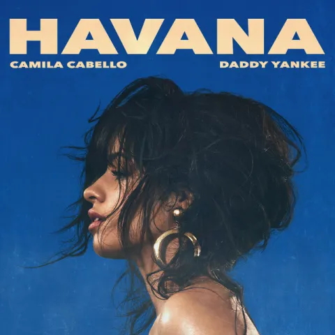 Camila Cabello featuring Daddy Yankee — Havana cover artwork