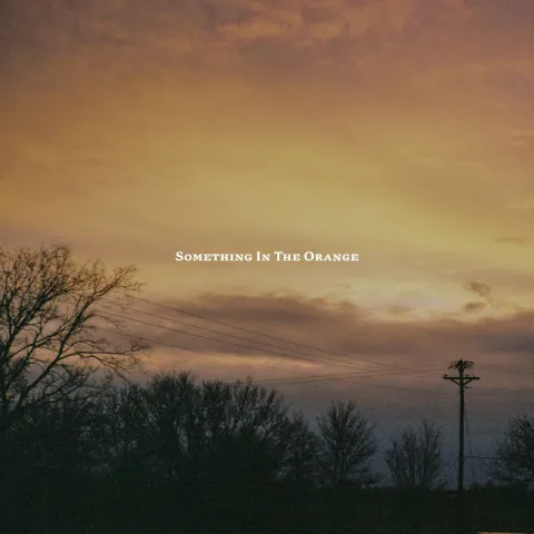 Zach Bryan — Something in the Orange cover artwork