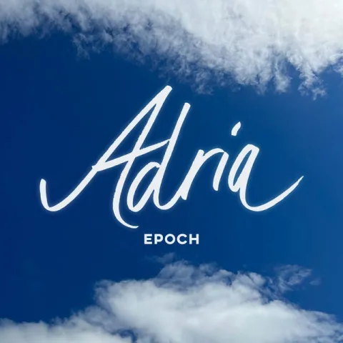 Epoch — Adria cover artwork