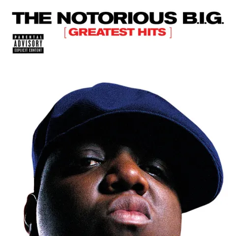 The Notorious B.I.G. — The Notorious B.I.G.: Greatest Hits cover artwork
