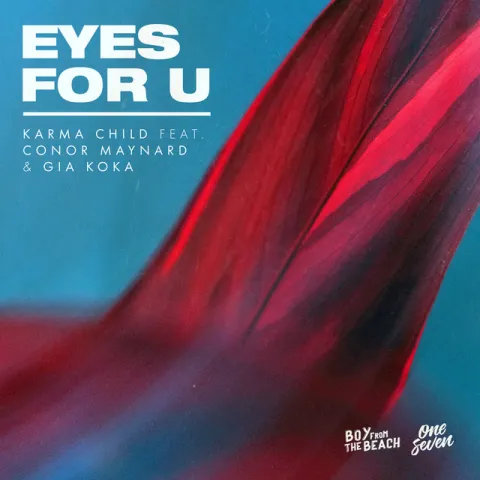 Karma Child featuring Conor Maynard & Gia Koka — Eyes for U cover artwork