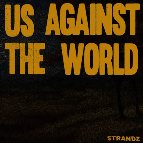 Strandz Us Against the World cover artwork